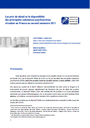 Les prix de détail et la disponibilité des principales substances psychoactives circulant en France au second semestre 2011
